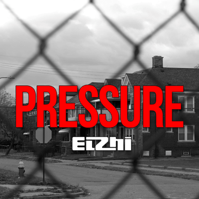 Elzhi_Pressure