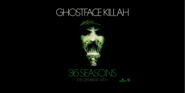 GhostfaceKillah_36Seasons