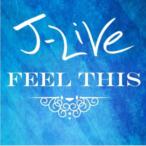 J_Live_Feel_This
