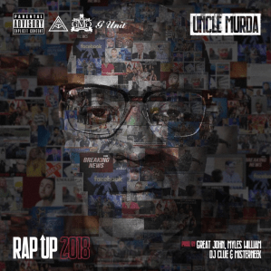 UncleMurda_RapUp2018
